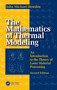 The Mathematics of Thermal Modeling (An Introduction to the Theory of Laser Material Processing, 2e) by John Michael Dowden, 9781032684741