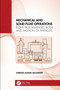 Mechanical and Solid-Fluid Operations (Flow Past Immersed Body and Motion of Particles) by Subrata Kumar Majumder, 9781032946641