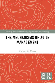 The Mechanisms of Agile Management by Klara-Aylin Wenten, 9781032828435