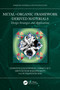 Metal-Organic Framework Derived Materials (Design Strategies and Applications) by Gomathi Nageswaran, Varsha M V, Arun Kumar Rajasekaran, M Shashank Rao, 9781032558110