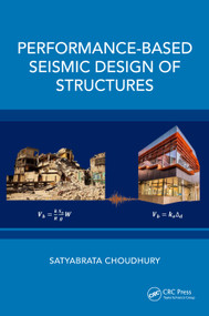 Performance-Based Seismic Design of Structures by Satyabrata Choudhury, 9781032578118