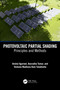Photovoltaic Partial Shading (Principles and Methods) by Anshul Agarwal, Anuradha Tomar, Venkata Madhava Ram Tatabhatla, 9781032259550