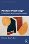 Positive Psychology (Established and Emerging Issues) by Dana S. Dunn, 9781032953663