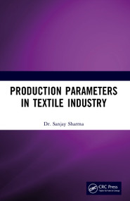 Production Parameters in Textile Industry by Sanjay Sharma, 9781032954974