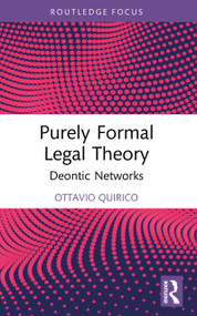 Purely Formal Legal Theory (Deontic Networks) by Ottavio Quirico, 9781032132518