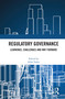 Regulatory Governance (Learnings, Challenges and Way Forward) by Abha Yadav, 9781032987330