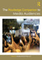 The Routledge Companion to Media Audiences by Annette Hill, Peter Lunt, 9781032214696
