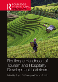 Routledge Handbook of Tourism and Hospitality Development in Vietnam by Tuyen Dai Quang, Tan Vo-Thanh, 9781032734163