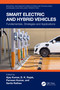 Smart Electric and Hybrid Vehicles (Fundamentals, Strategies and Applications) by Ajay Kumar, D. K. Rajak, Parveen Kumar, Sarita Rathee, 9781032814261