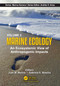 Volume 2: Marine Ecology (An Ecosystemic View of Anthropogenic Impacts) by Juan M. Molina, Gabriela E. Blasina, 9781041026594
