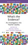 What's the Evidence? (An Investigation into Teacher Quality) by Rachel White, Alyson Simpson, 9781032893969