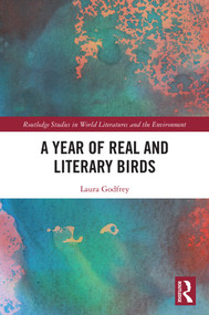 A Year of Real and Literary Birds by Laura Godfrey, 9781032873688