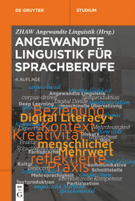 Angewandte Linguistik für Sprachberufe (German Edition) by ZHAW School of Applied Linguistics ZHAW School of Applied Linguistics, 9783110786729