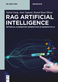 RAG Artificial Intelligence (Retrieval-Augmented Generation in Generative AI) by Saloni Garg, Amit Sagtani, Kamal Kant Hiran, 9783112226773