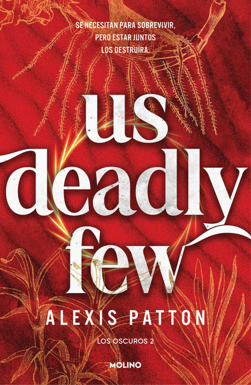 Us deadly few (Spanish Edition) by Alexis Patton, 9788427256705