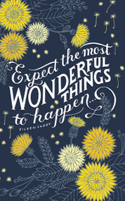 Write Now Journal: "Expect the most wonderful things to happen . . . " -Eileen Caddy by COMPENDIUM, 9781943200771