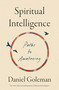 Spiritual Intelligence (Paths to Awakening) by Daniel Goleman, 9798217058754