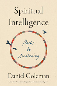 Spiritual Intelligence (Paths to Awakening) by Daniel Goleman, 9798217058754