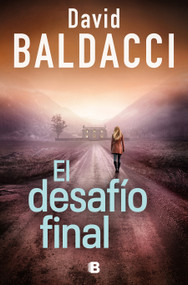 El desafío final / Mercy (Spanish Edition) by David Baldacci, 9788466683609