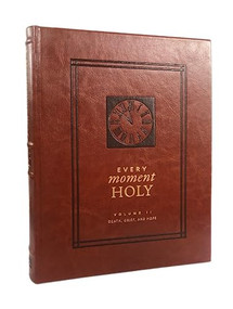 Every Moment Holy: Death, Grief, and Hope ((Over 100 Prayers and Illustrations for Finding Purpose & Hope During Seasons of Loss or Suffering)) by Douglas Kaine McKelvey, Ned Bustard, 9781951872052