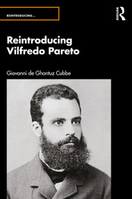 Reintroducing Vilfredo Pareto by Giovanni de Ghantuz Cubbe, 9781032648330