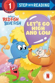 Let's Go High and Low (Dr. Seuss's Red Fish, Blue Fish) by Megan Roth, Random House, 9780593905487