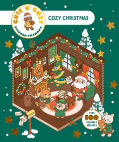 Cozy Christmas (Cute 'n' Cozy Sticker Therapy) by Matthias Orsi, 9781837761647