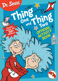 Dr. Seuss: Thing One and Thing Two: Official Coloring and Activity Book  (Coloring and Activity Book with Stickers) by Random House, 9780593814284