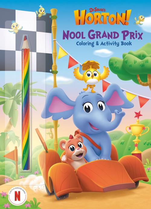 Nool Grand Prix (Dr. Seuss's Horton!) (Coloring and Activity Book with Rainbow Pencil) by Random House, Random House, 9780593905296