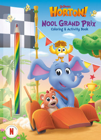Nool Grand Prix (Dr. Seuss's Horton!) (Coloring and Activity Book with Rainbow Pencil) by Random House, Random House, 9780593905296