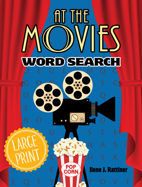 At the Movies Word Search (Large Print) by Ilene J.  Rattiner, 9780486857114