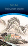 The Good Earth by Pearl  S. Buck, 9780486857701