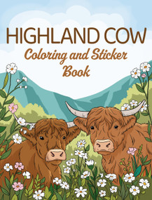 Highland Cow Coloring and Sticker Book by Dover Publications, 9780486857787