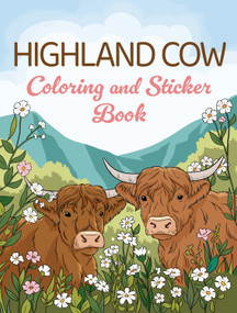Highland Cow Coloring and Sticker Book by Dover Publications, 9780486857787