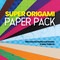 Super Origami Paper Pack (300 Colorful Patterned Sheets + 6 Easy Projects) by Dover Publications, 9780486858081
