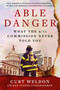 Able Danger (What the 9/11 Commission Never Told You) by Curt Weldon, 9781683585565