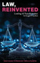 Law, Reinvented (Leading AI Transformation in Legal Practice) by Adam Curphey, 9781916749757