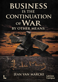 Business Is the Continuation of War by Other Means by Jean Marcke, 9789059969056