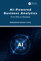 AI-Powered Business Analytics (From Data to Decisions) by Muhammad Usman Tariq, 9781041138389
