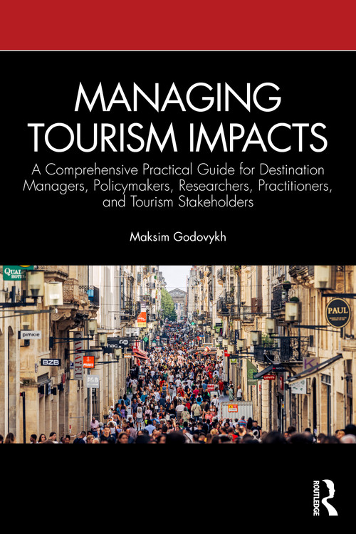 Managing Tourism Impacts by Maksim Godovykh, 9781041368540
