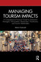 Managing Tourism Impacts by Maksim Godovykh, 9781041368540