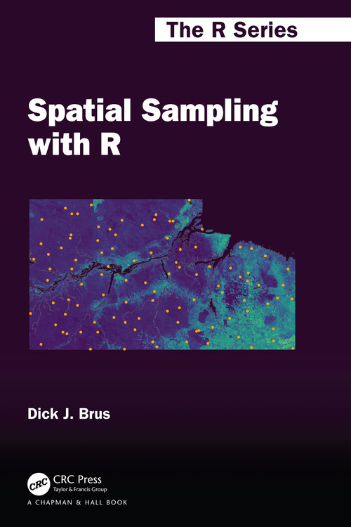 Spatial Sampling with R by Dick J. Brus, 9781032193861