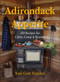 Adirondack Appetite (150 Recipes for Cabin, Camp & Beyond) by Susi Gott Séguret, 9781961293625