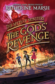 The Gods' Revenge by Katherine Marsh, 9780063303805