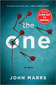 The One (A Suspenseful Sci-Fi Thriller about the Pitfalls in Finding Your Perfect Match through Genetics) by John Marrs, 9781335998859