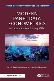 Modern Panel Data Econometrics (A Practical Approach Using STATA) by Moch. Doddy Ariefianto, Mahjus Ekananda, 9781032986524