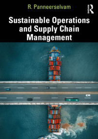 Sustainable Operations and Supply Chain Management by R. Panneerselvam, 9781041395324