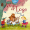 Win or Lose, I Love You! by Lysa TerKeurst, 9781400263240