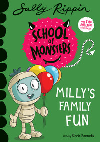 Milly's Family Fun (School of Monsters) by Sally Rippin, Chris Kennett, 9781761211034