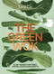 The Green Wok (Plant-based stir-fries, stews, soups and sweets) by Yang Liu, Katharina Pinczolits, Yang Liu, 9781761451782